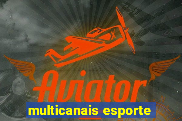 multicanais esporte